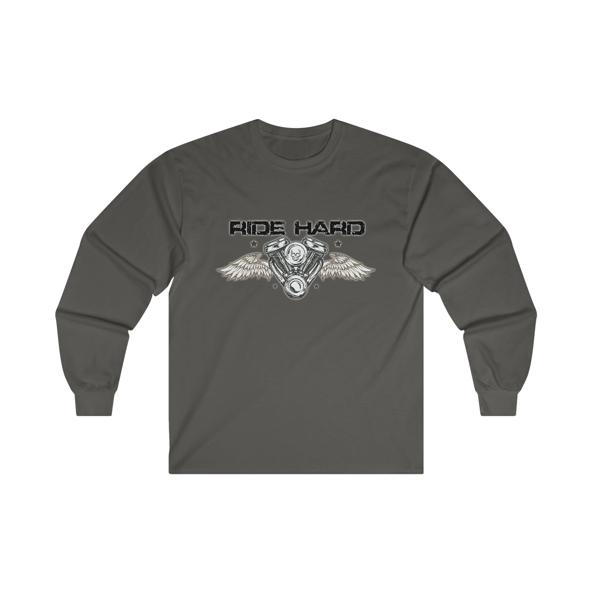 Ride Hard ( Black Letters ) Long Sleeve Tee