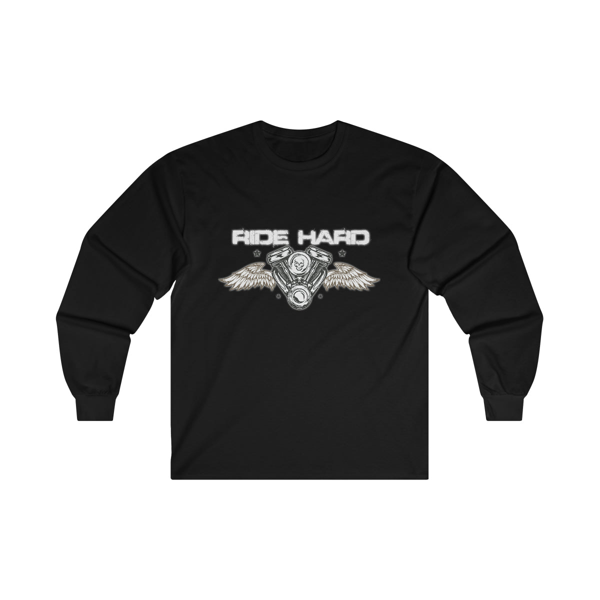Ride Hard (White Letters ) Ultra Cotton Long Sleeve Tee