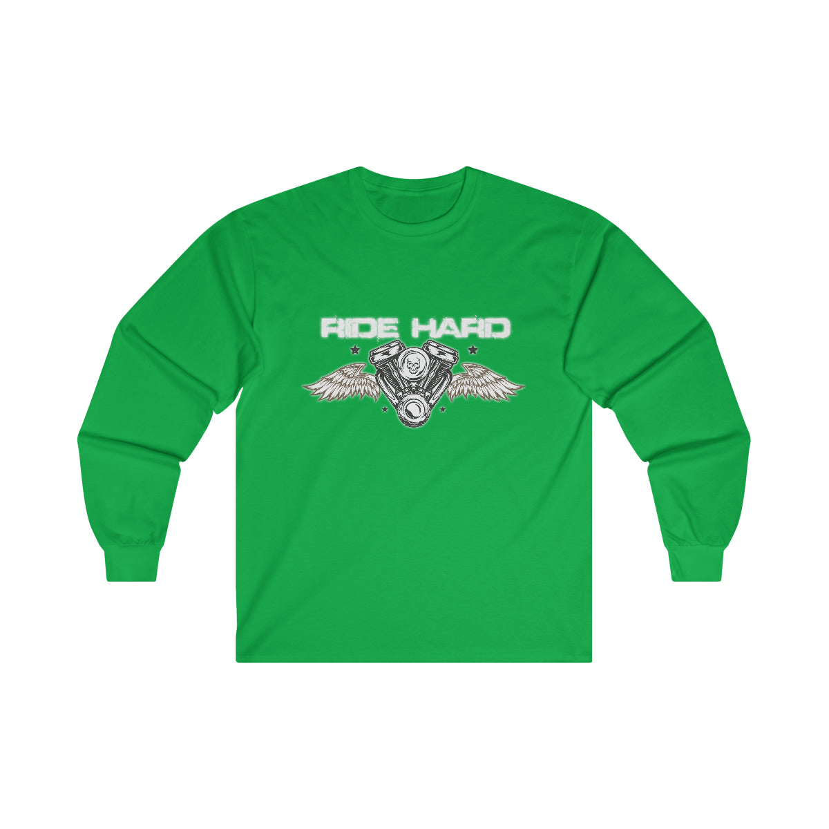 Ride Hard (White Letters ) Ultra Cotton Long Sleeve Tee