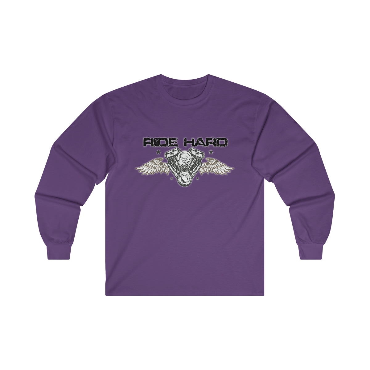 Ride Hard ( Black Letters ) Long Sleeve Tee