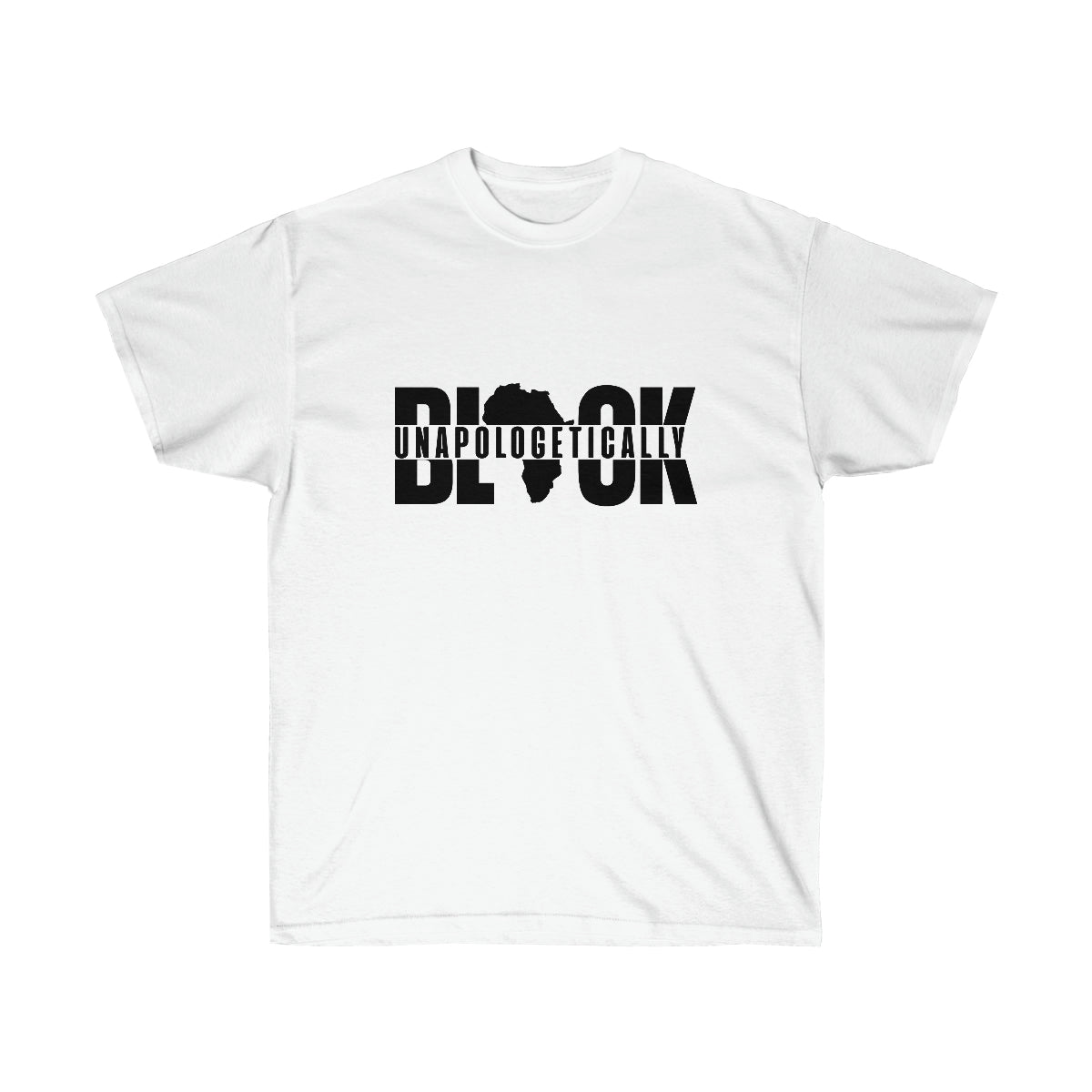 Unapologetically Black Unisex Ultra Cotton Tee