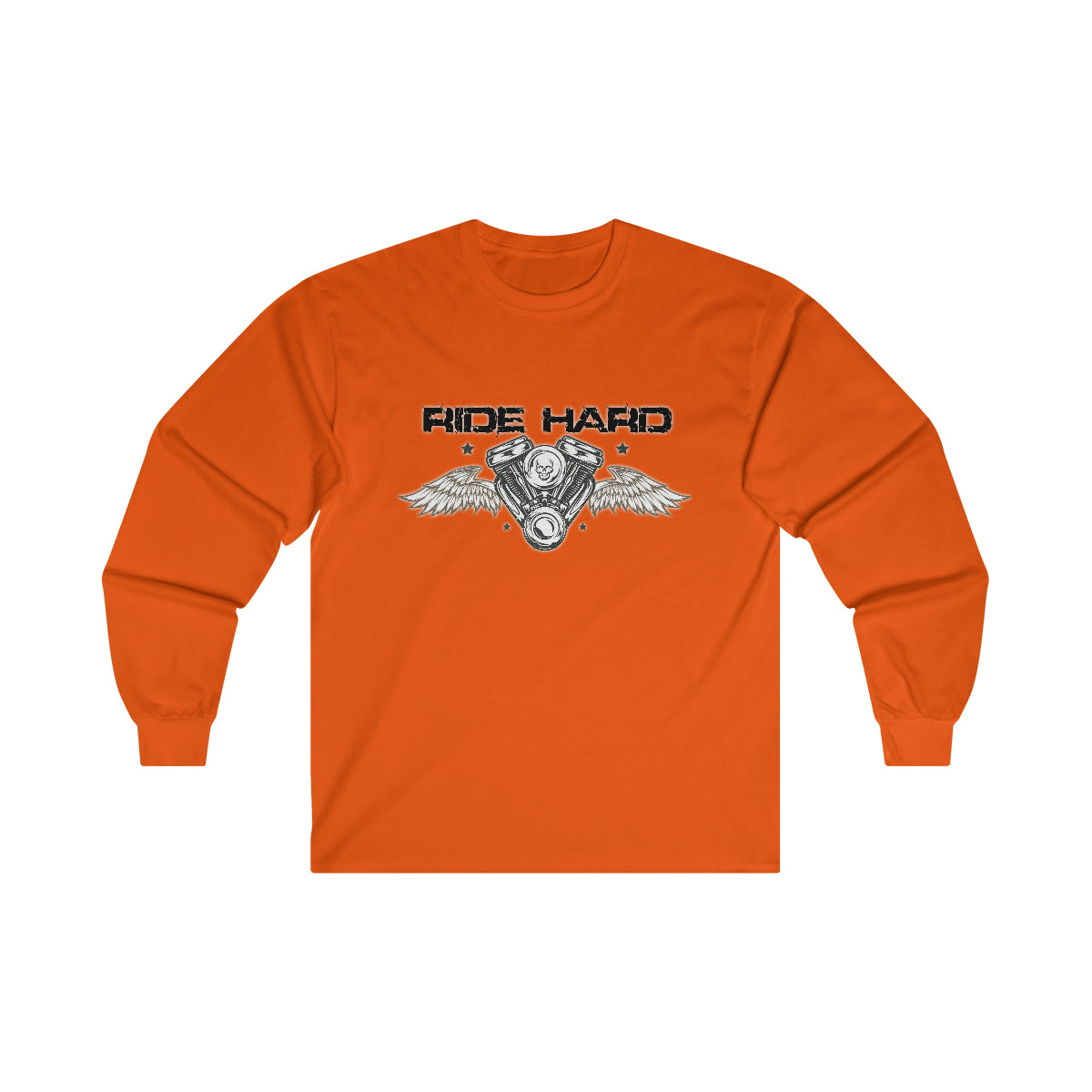 Ride Hard ( Black Letters ) Long Sleeve Tee
