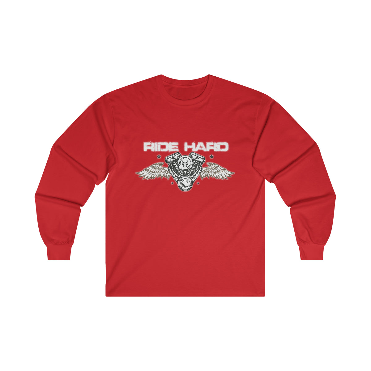 Ride Hard (White Letters ) Ultra Cotton Long Sleeve Tee