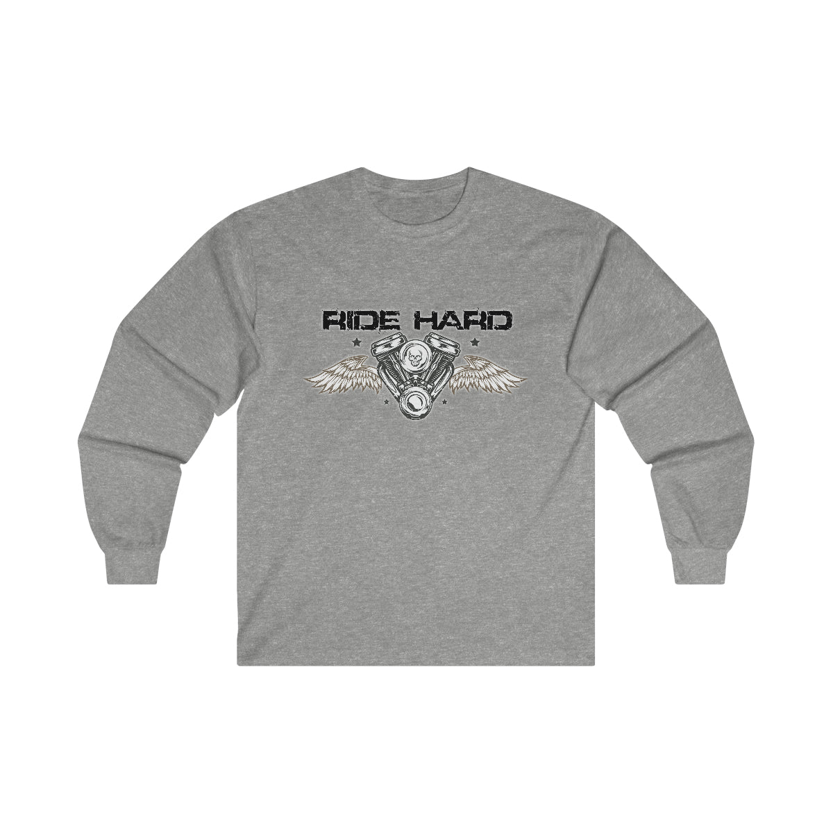 Ride Hard ( Black Letters ) Long Sleeve Tee