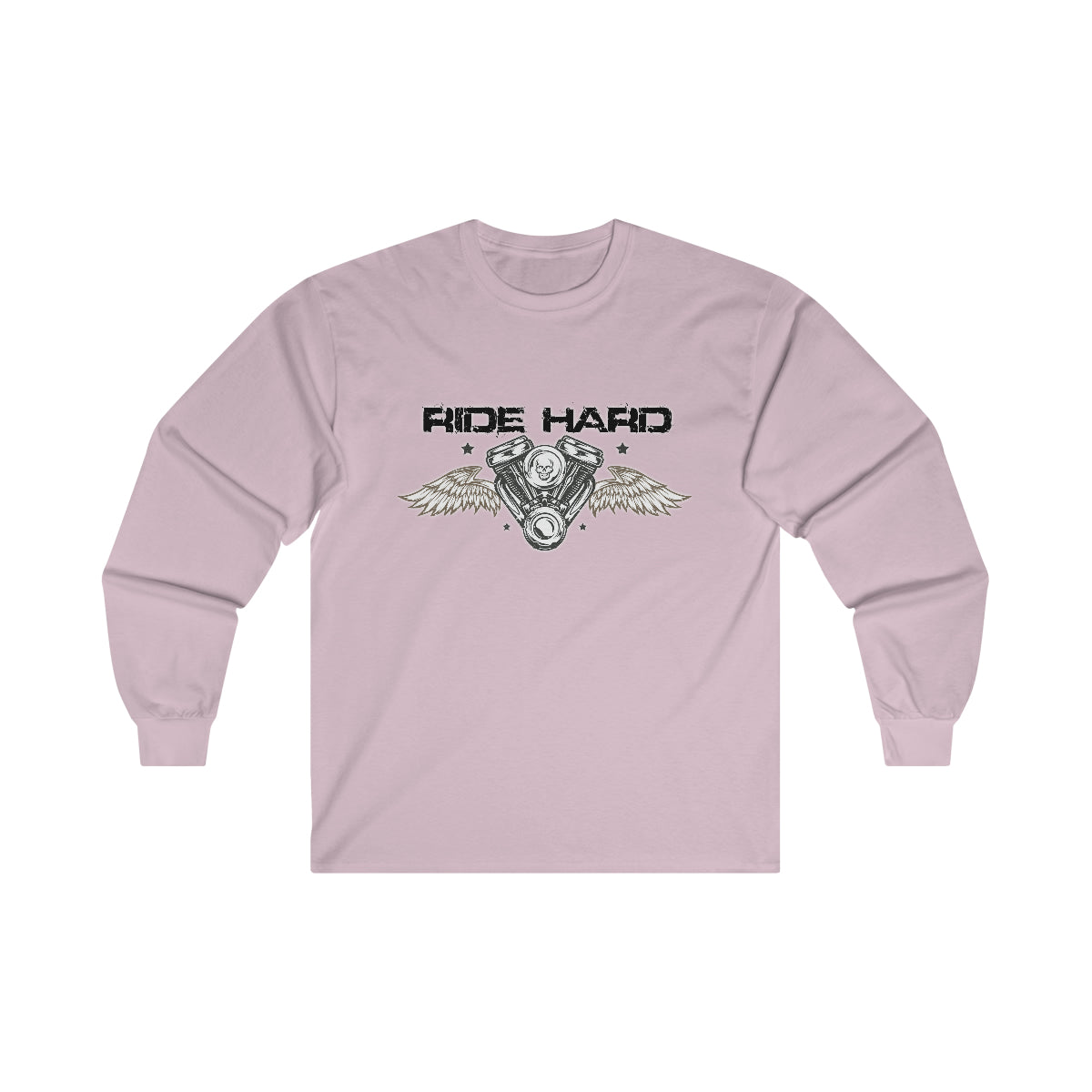 Ride Hard ( Black Letters ) Long Sleeve Tee
