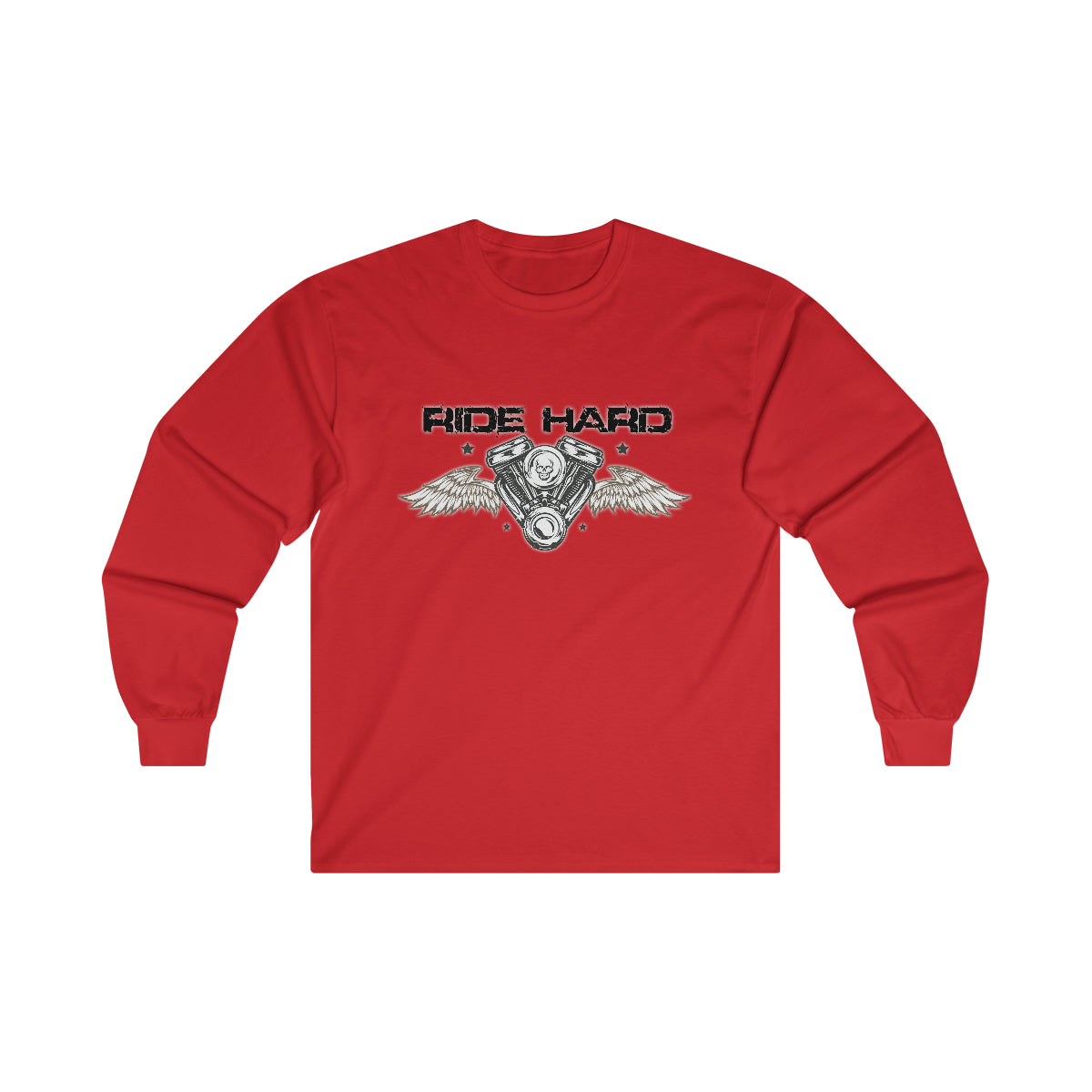 Ride Hard ( Black Letters ) Long Sleeve Tee