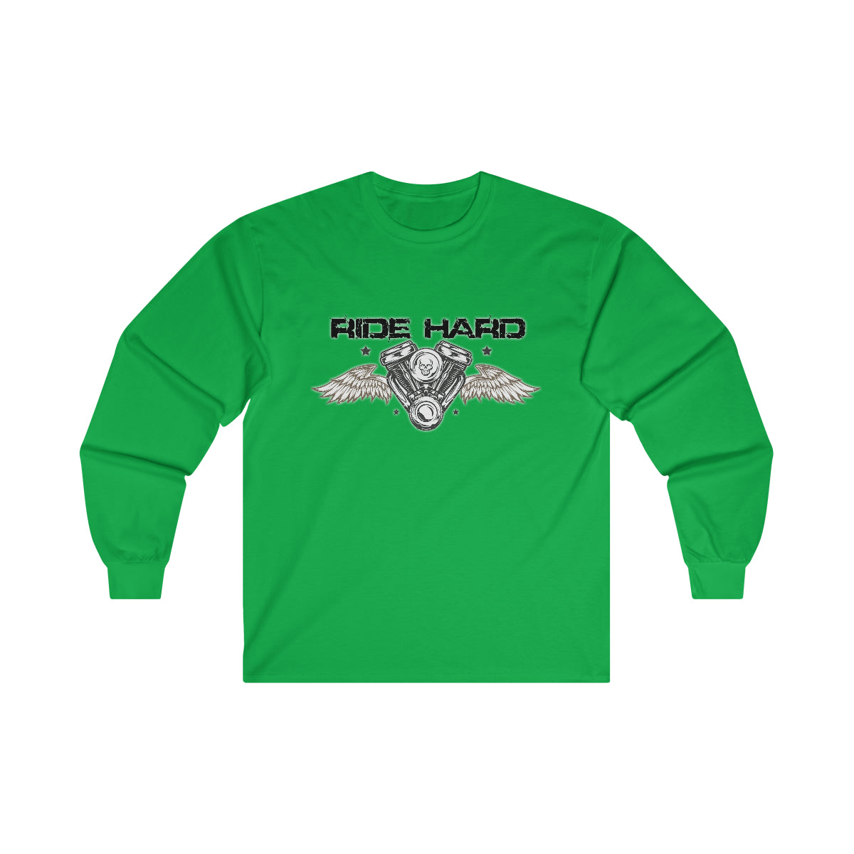 Ride Hard ( Black Letters ) Long Sleeve Tee