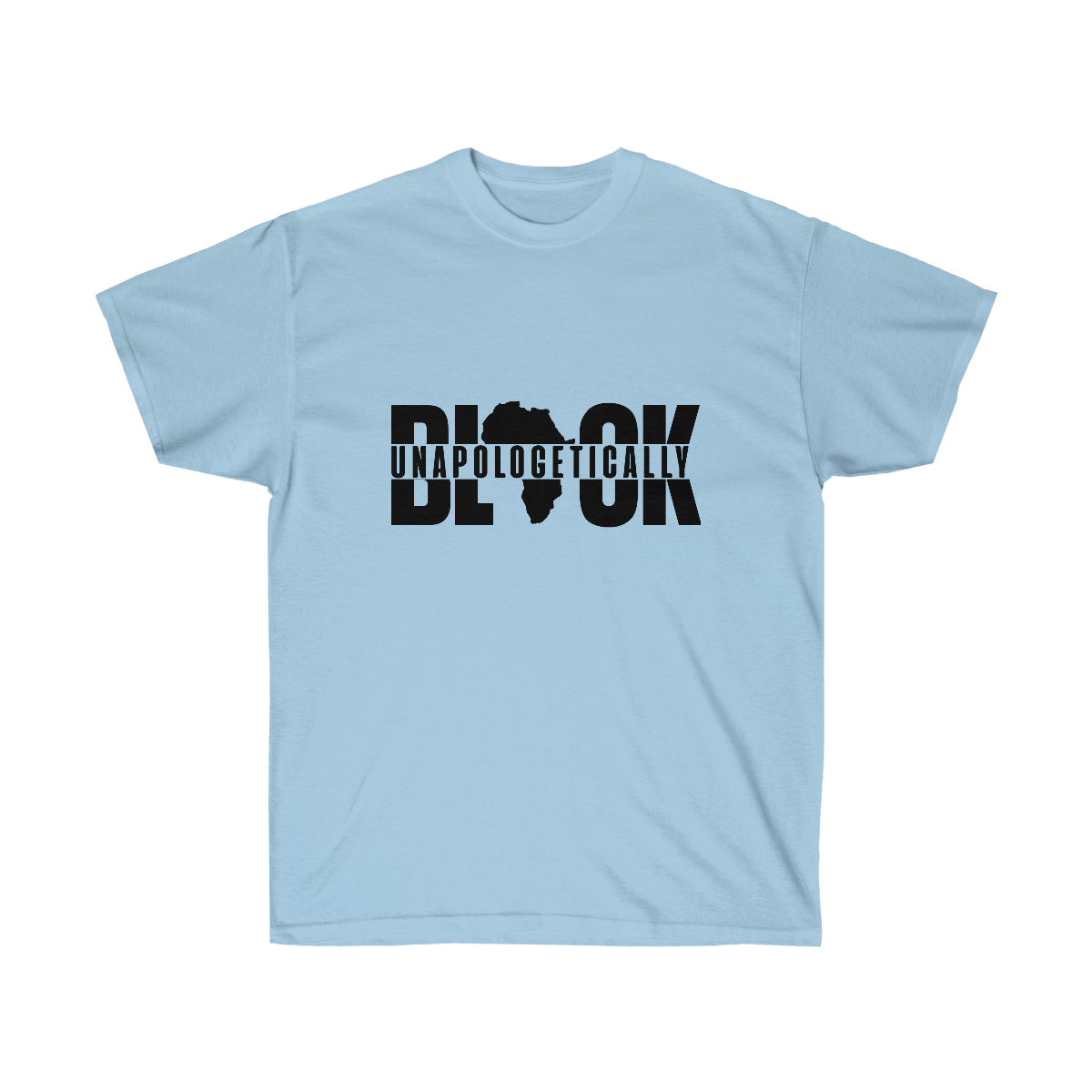 Unapologetically Black Unisex Ultra Cotton Tee
