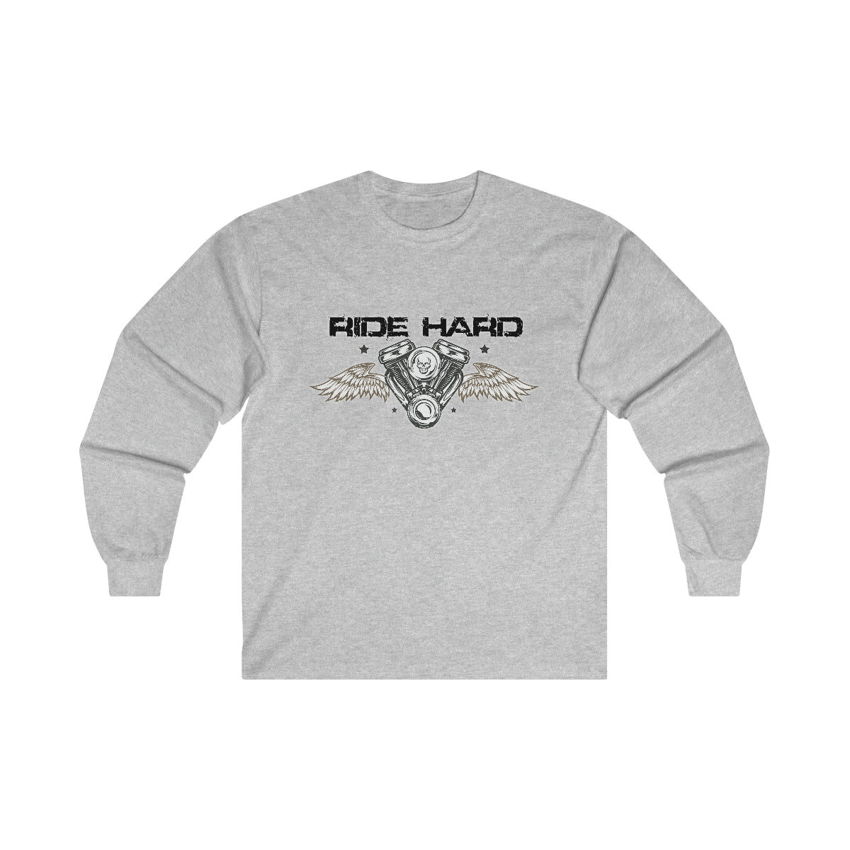 Ride Hard ( Black Letters ) Long Sleeve Tee