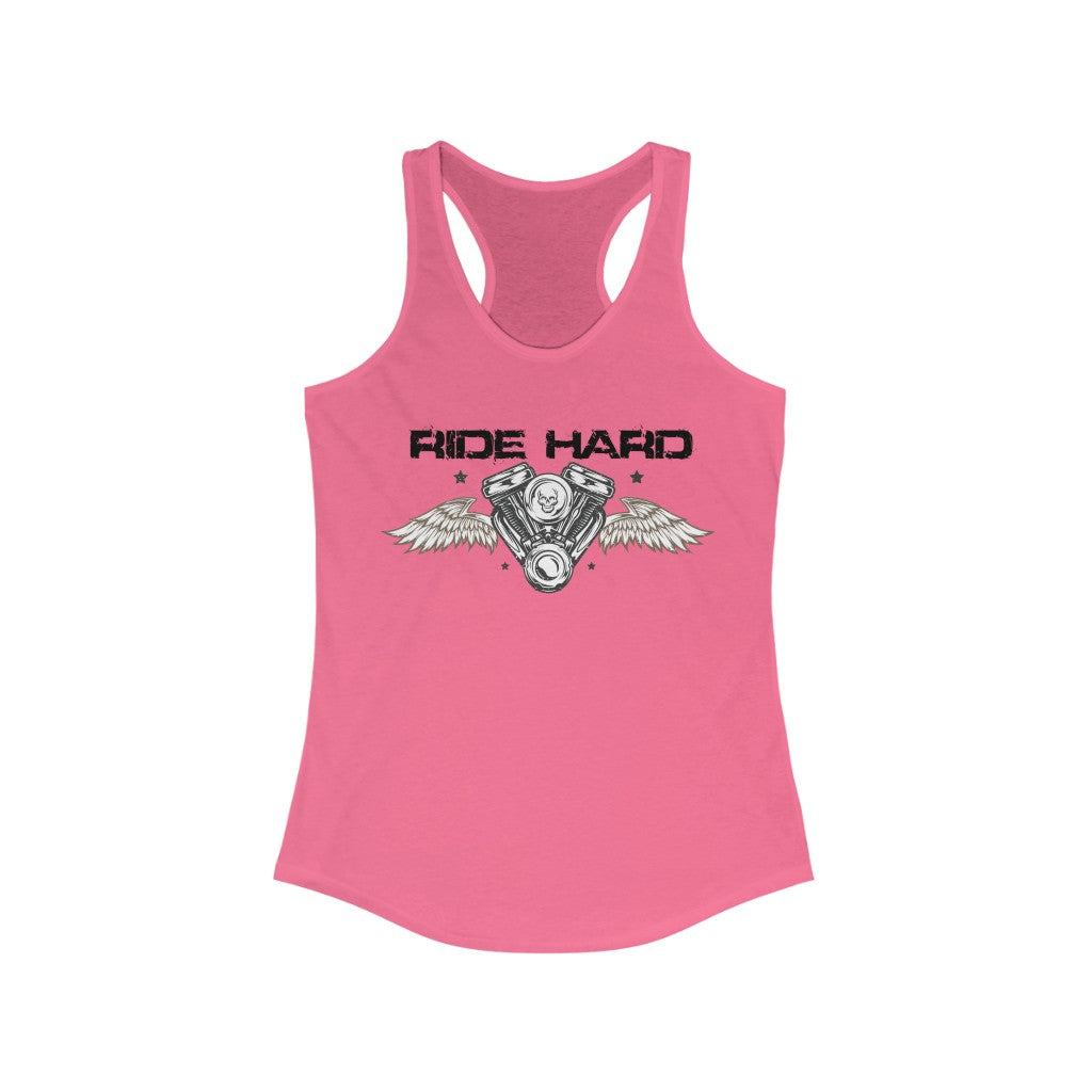 Ride Hard Women's Ideal Racerback Tank