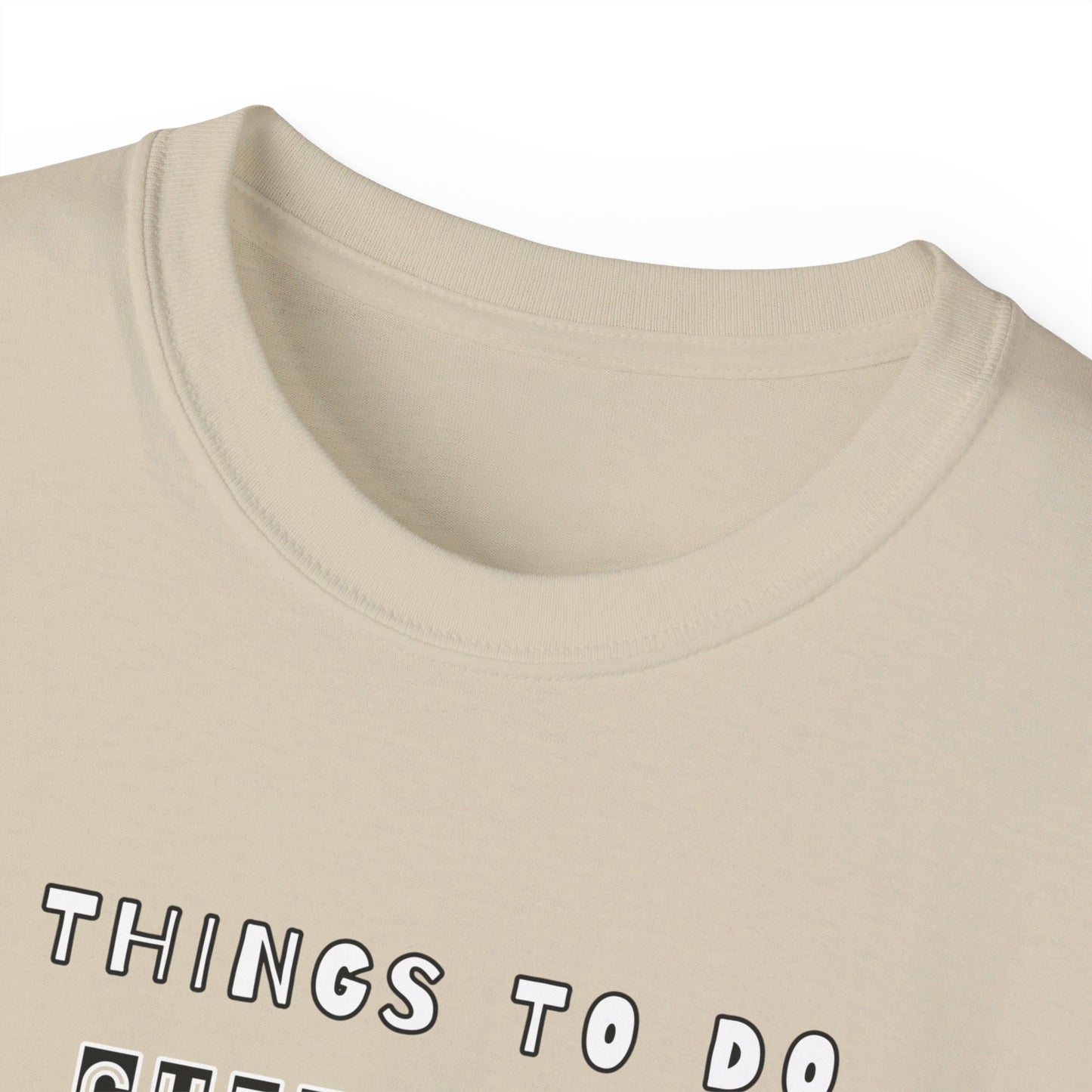 To Do List Unisex Ultra Cotton Tee