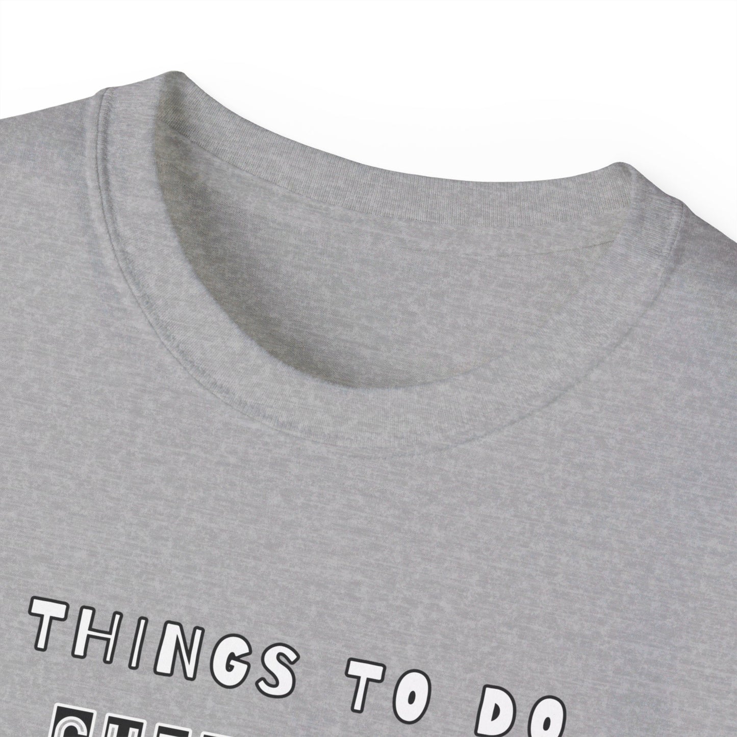 To Do List Unisex Ultra Cotton Tee