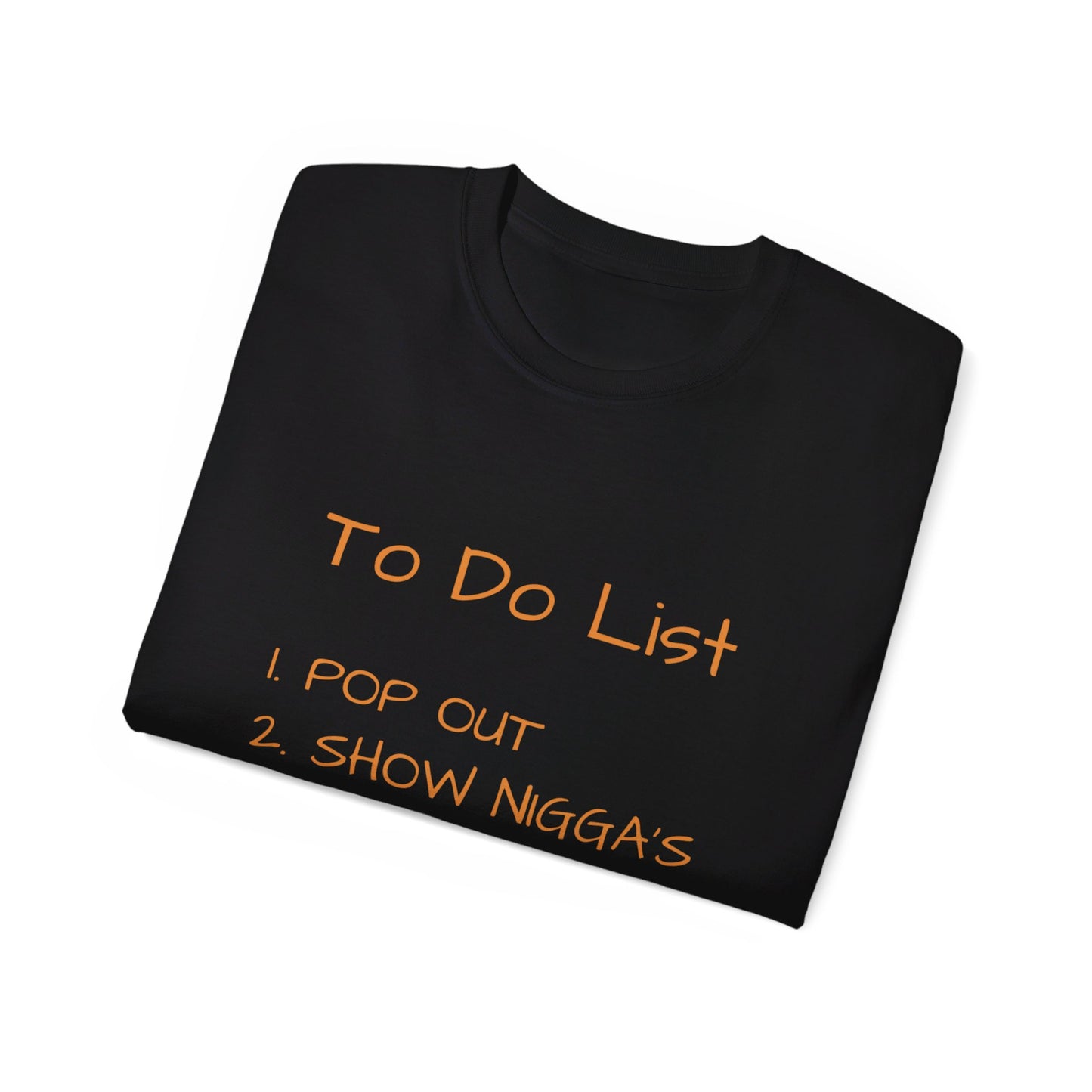 To Do List v2 Orange Writing Unisex Ultra Cotton Tee