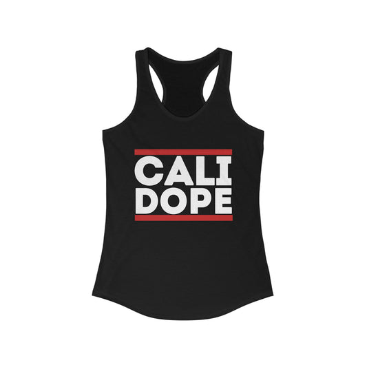 Cali Dope Women's Ideal Racerback Tank