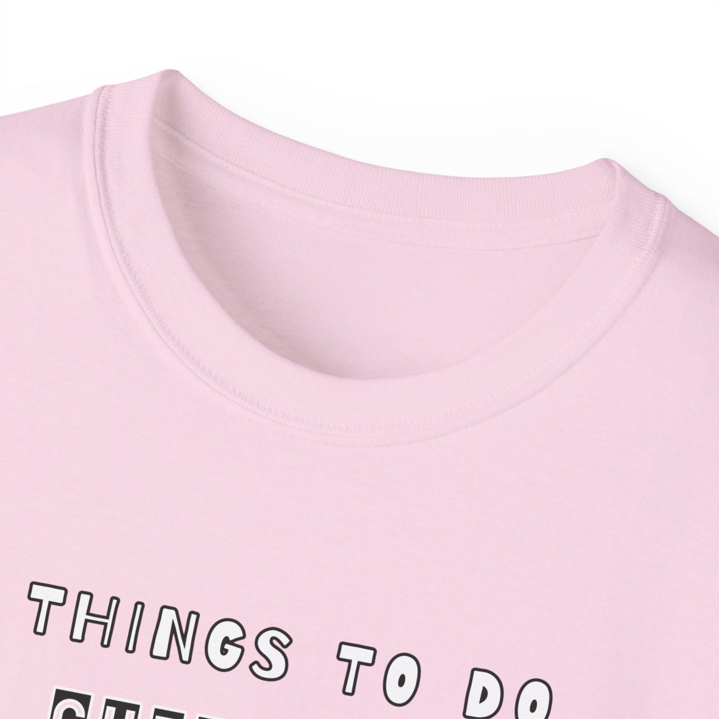 To Do List Unisex Ultra Cotton Tee