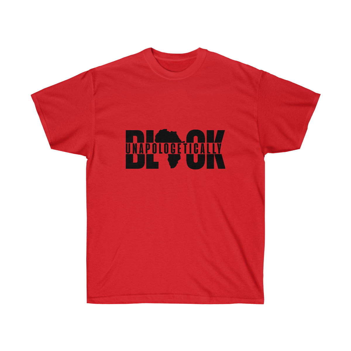 Unapologetically Black Unisex Ultra Cotton Tee