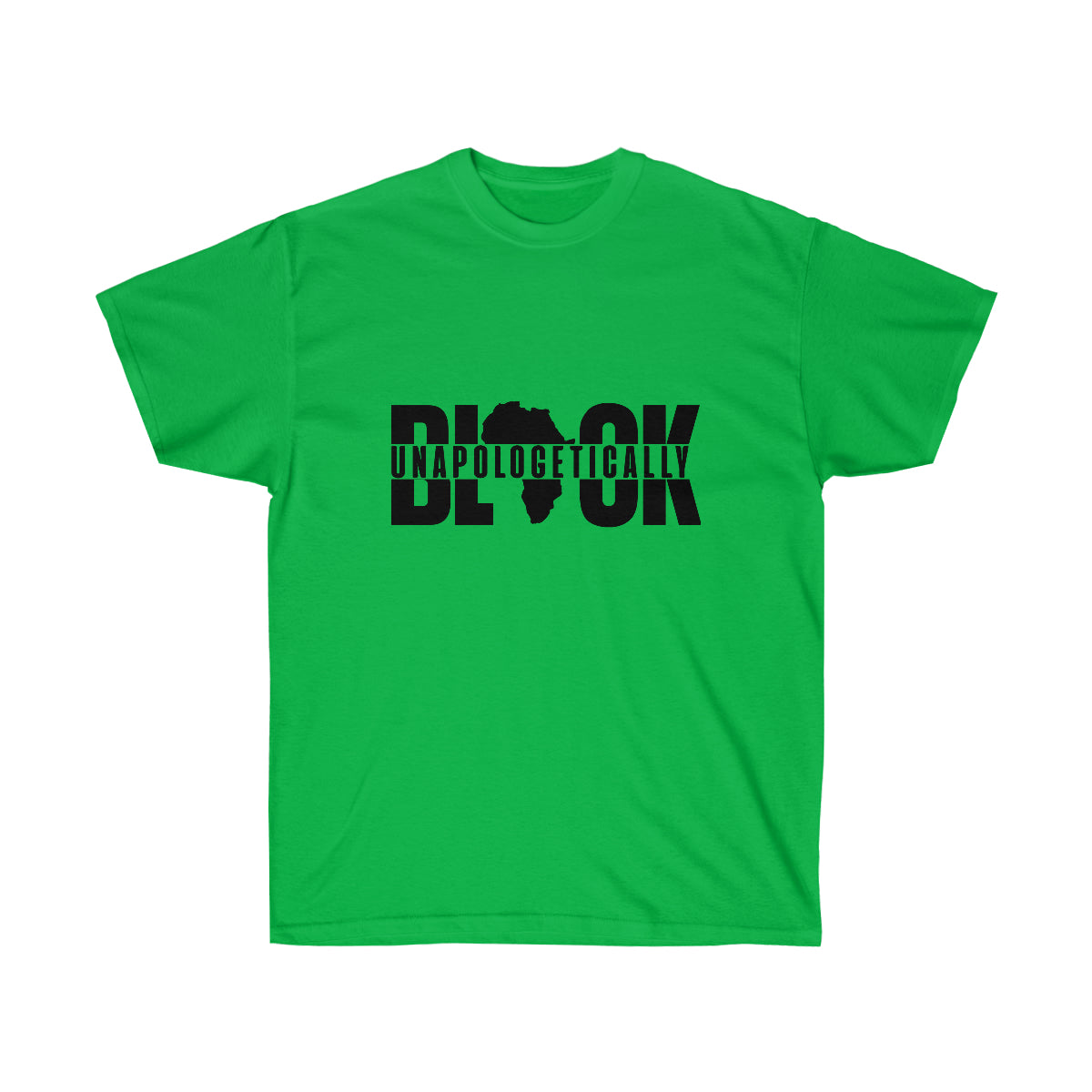 Unapologetically Black Unisex Ultra Cotton Tee