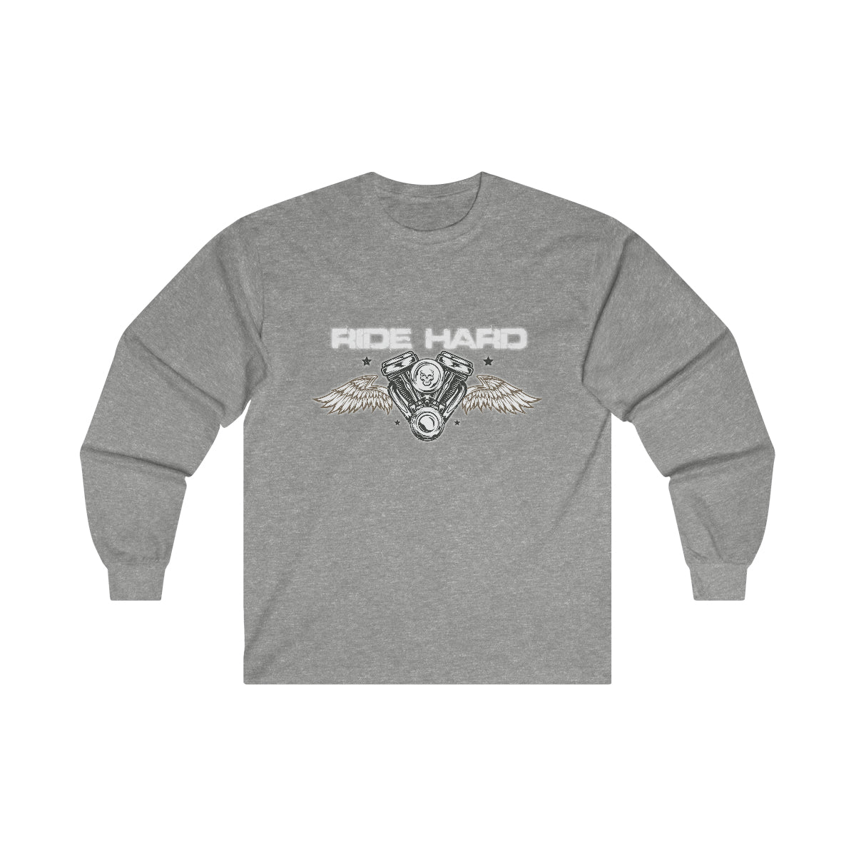 Ride Hard (White Letters ) Ultra Cotton Long Sleeve Tee