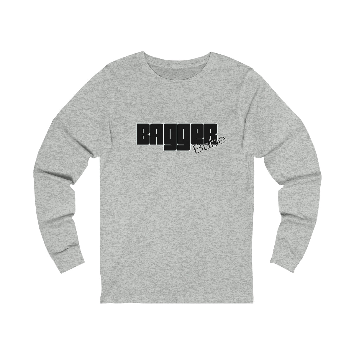 Bagger Babe (Black Letters) Unisex Jersey Long Sleeve Tee