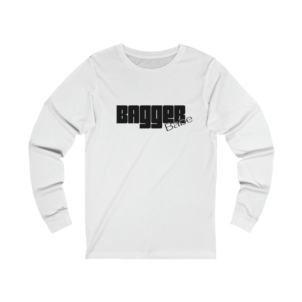 Bagger Babe (Black Letters) Unisex Jersey Long Sleeve Tee